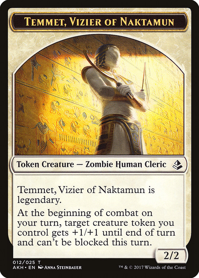 Temmet, Vizier of Naktamun [Amonkhet Tokens]