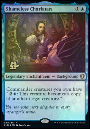 Shameless Charlatan [Commander Legends: Battle for Baldur's Gate Prere Shameless Charlatan [Commander Legends: Battle for Baldur's Gate Prere