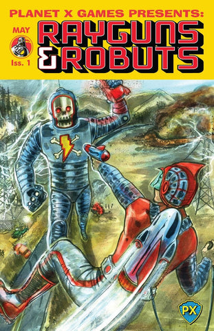 Rayguns & Robuts #1