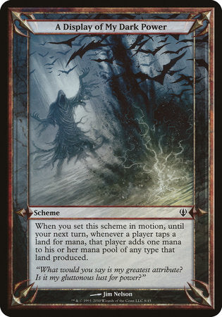 A Display of My Dark Power (Archenemy) [Archenemy]