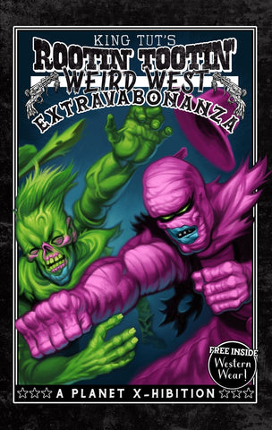 King Tut's Rootin' Tootin' Weird West Extravabonanza