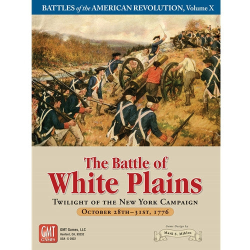 The Battle of White Plains: Twilight of the New York Campaign - October 28th - 31st, 1776