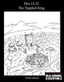 Hex 15.22 -- The Toppled King