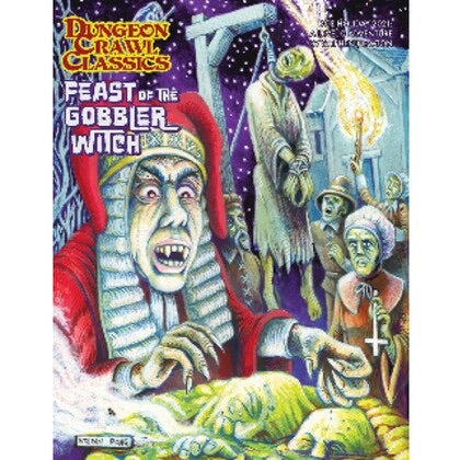 DCC RPG: Feast of the Gobbler Witch - 2021 Holiday Module