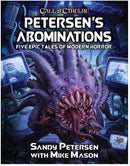 Call of Cthulhu: Petersen’s Abominations