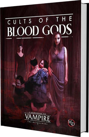 Vampire: The Masquerade 5th Edition - Cults of the Blood Gods