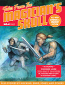 Tales From the Magician’s Skull – No. 6