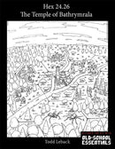 Hex 24.26 -- The Temple of Bathrymrala