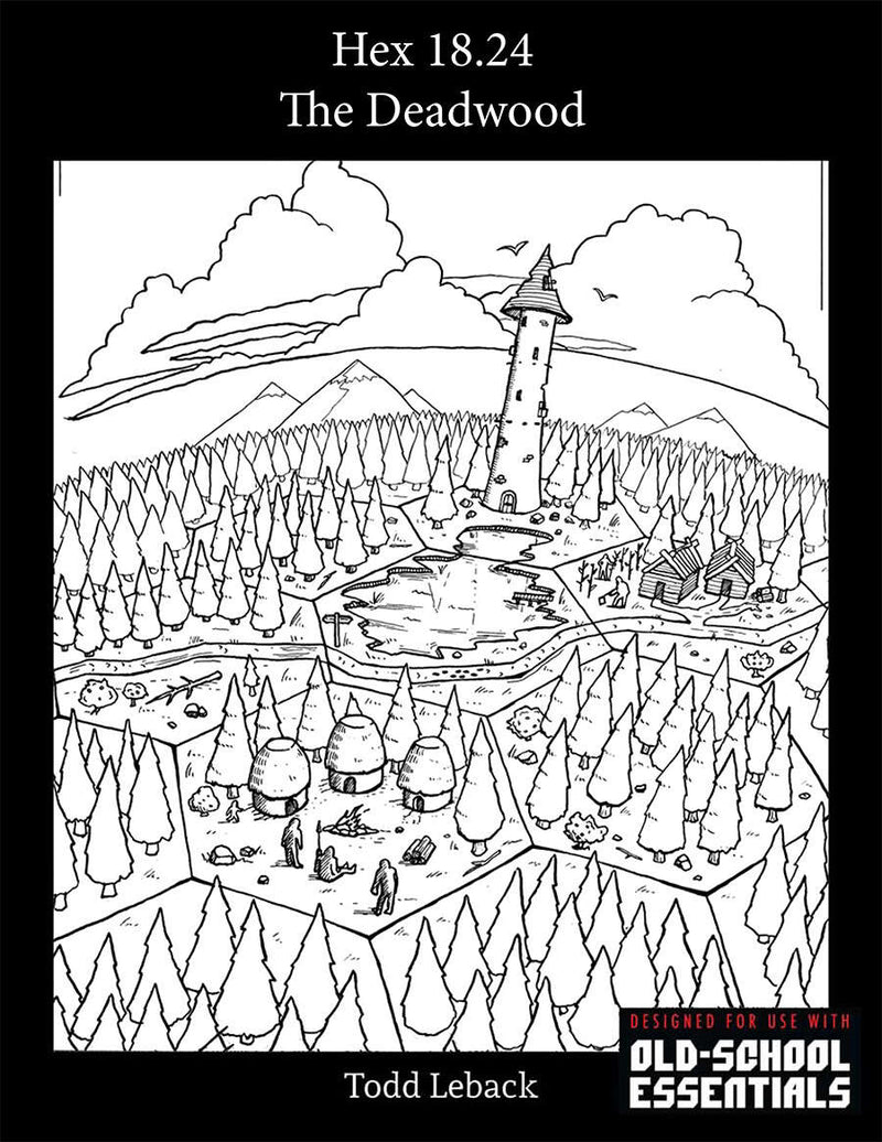 Hex 18.24 -- The Deadwoods