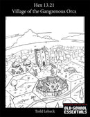 Hex 13.21 -- The Village of the Gangrenous Orcs