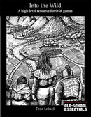 Into the Wild — A high-level resource for OSR games