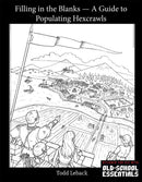 Filling in the Blanks — A Guide to Populating Hexcrawls