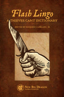 Flash Lingo - A Thieves Cant Dictionary