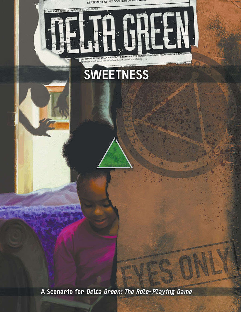 Delta Green: Sweetness