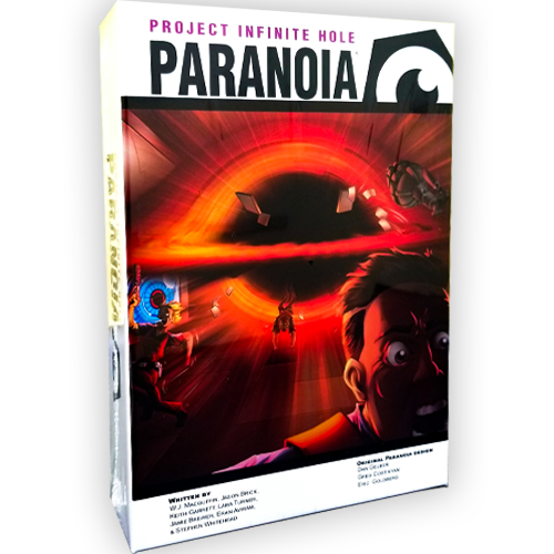 Paranoia RPG: Project Infinite Hole