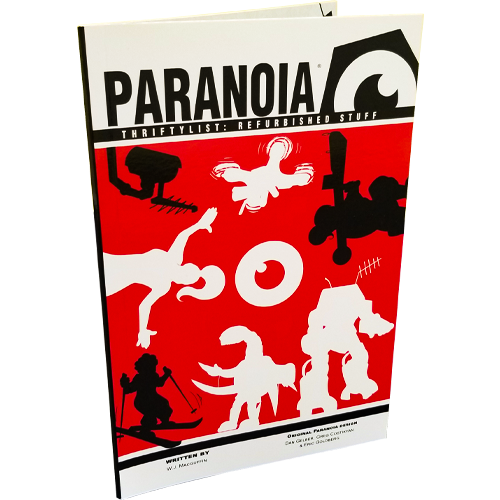 Paranoia RPG: Thriftylist: Refurbished Stuff