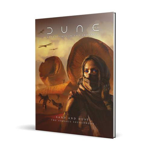 Dune: Adventures in the Imperium: Sand and Dust - The Arrakis Sourcebook