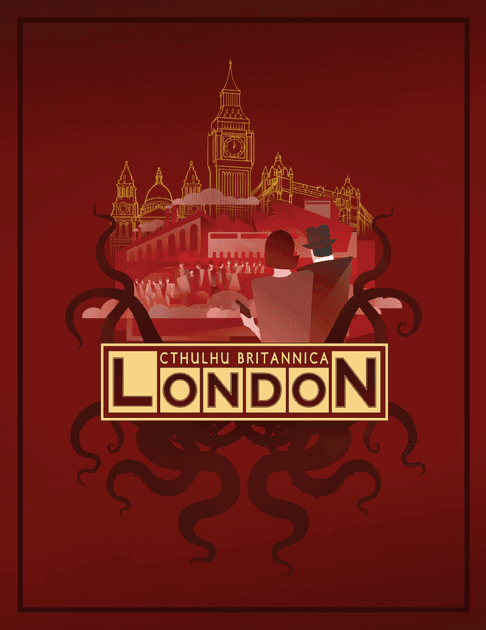 Call of Cthulhu: Cthulhu Britannica - London