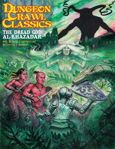 DCC RPG: The Dread God Al-Khazadar