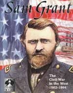 Sam Grant: The Civil War in the West 1862-1864 