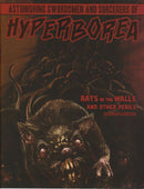 Astonishing Swordsmen & Sorcerers of Hyperborea: Rats In The Walls And Other Perils