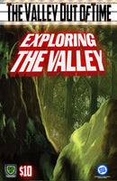 The Valley Out of Time: Exploring the Valley (Swords & Wizardry)