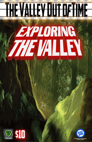 The Valley Out of Time: Exploring the Valley (Swords & Wizardry)