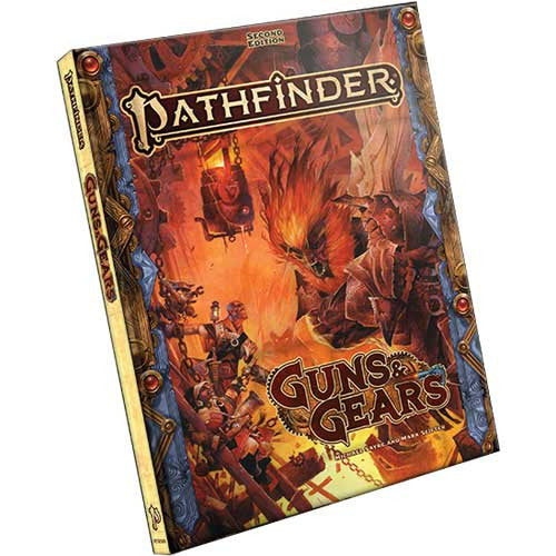 Pathfinder RPG 2E: Guns & Gears (Hardcover)