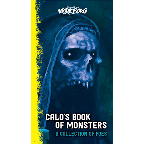 Mork Borg RPG: Calo's Book of Monsters - A Collection of Foes