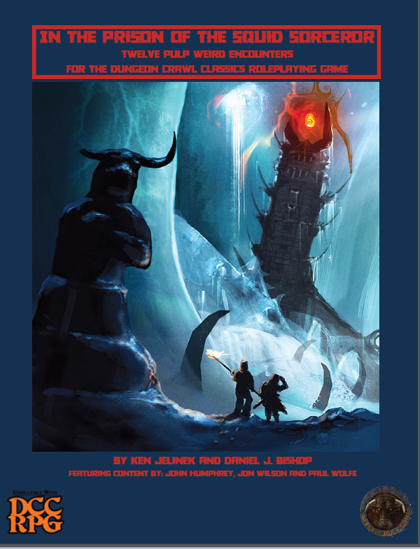 DCC RPG: In the Prison of the Squid Sorcerer