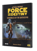 Star Wars RPG: Force and Destiny: Chronicles of the Gatekeeper