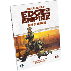 Star Wars RPG: Edge of the Empire: Suns of Fortune
