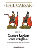 Hail Caesar: Caesar's Legions Armed with Gladius